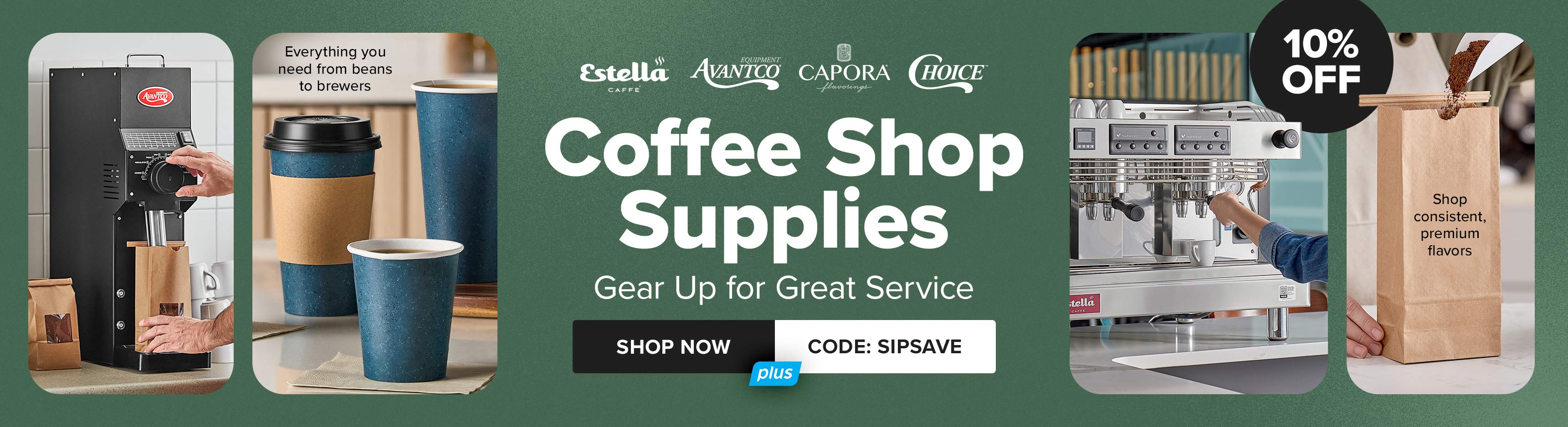 Coffee Shop Supplies, Gear Up for Great Service, use code: SIPSAVE