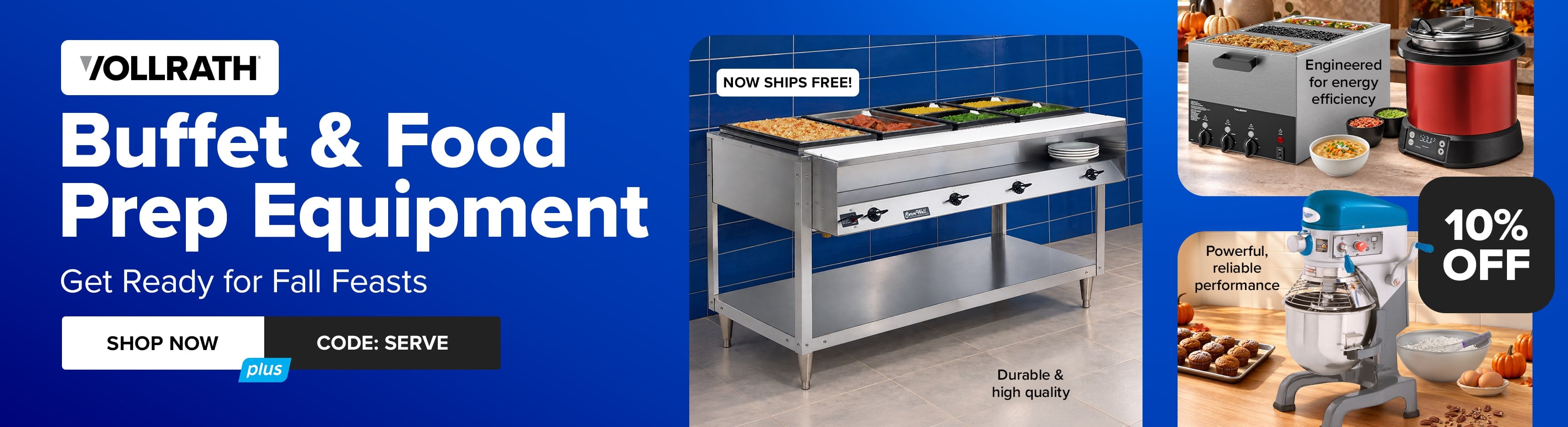 Save 10% on Buffet & Food Prep Equipment from Vollrath