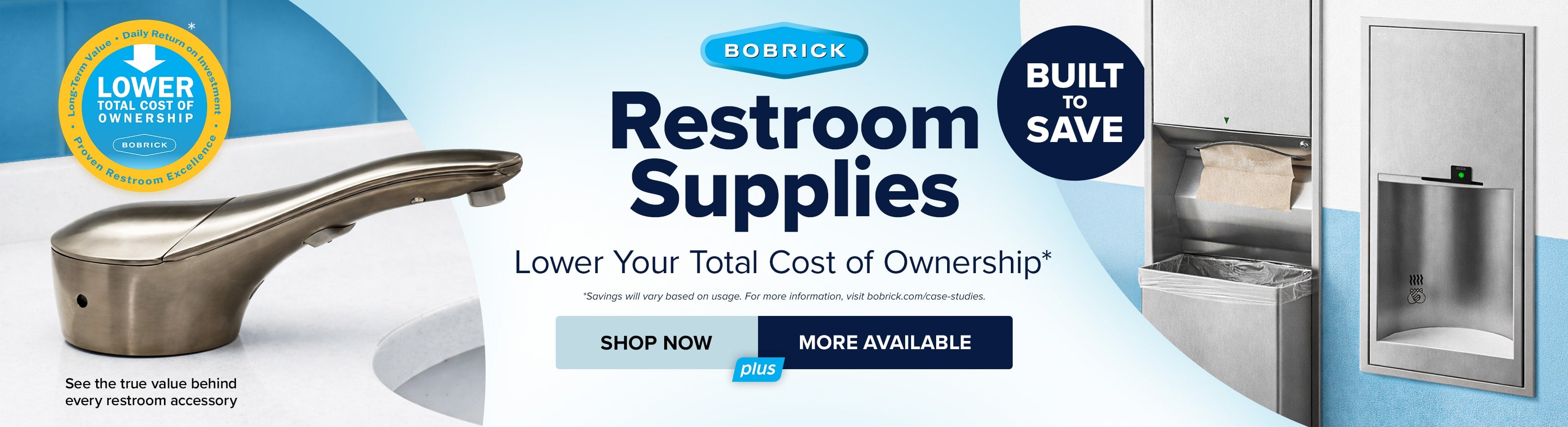 Restroom Supplies Built to Save by Bobrick