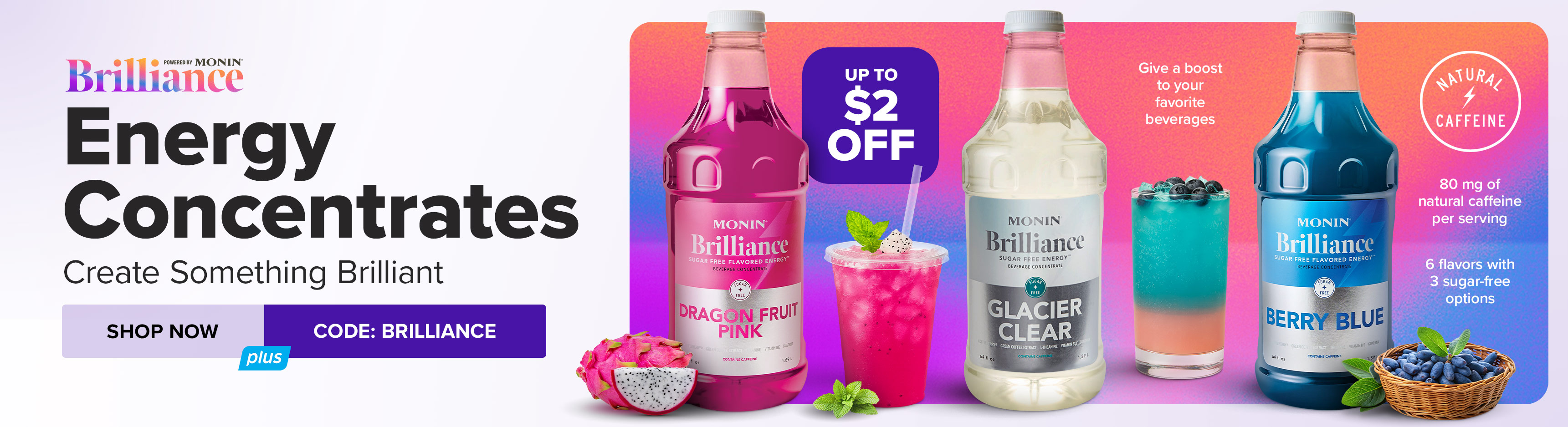 Create Something Brilliant with Energy Concentrates from Monin Brilliance; Use Code: BRILLIANCE