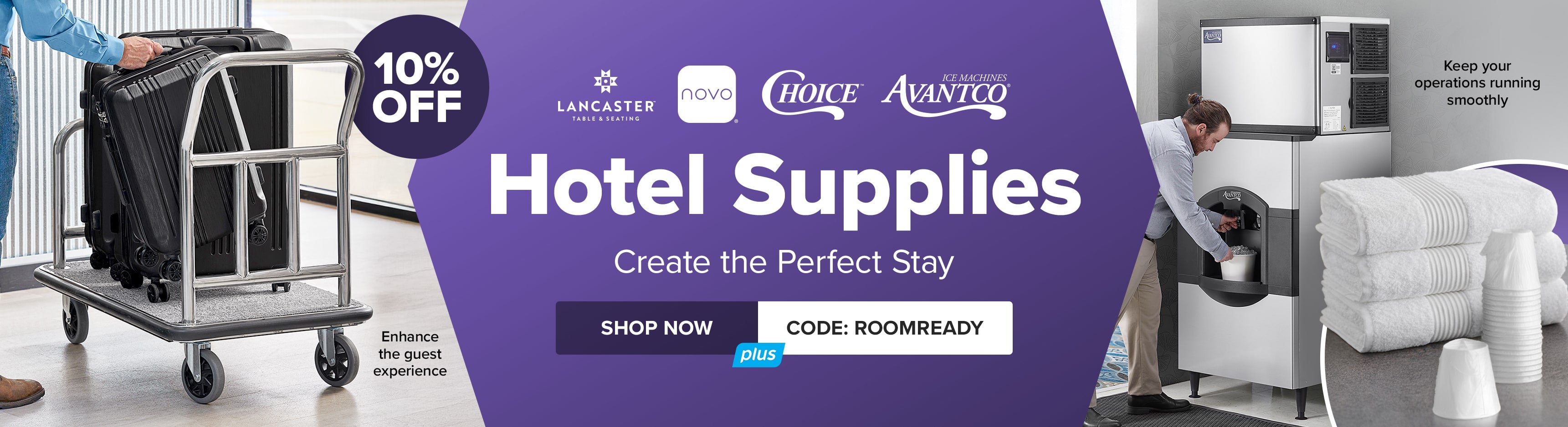 10% Off Hotel Supplies - Create the Perfect Stay - Use Code ROOMREADY