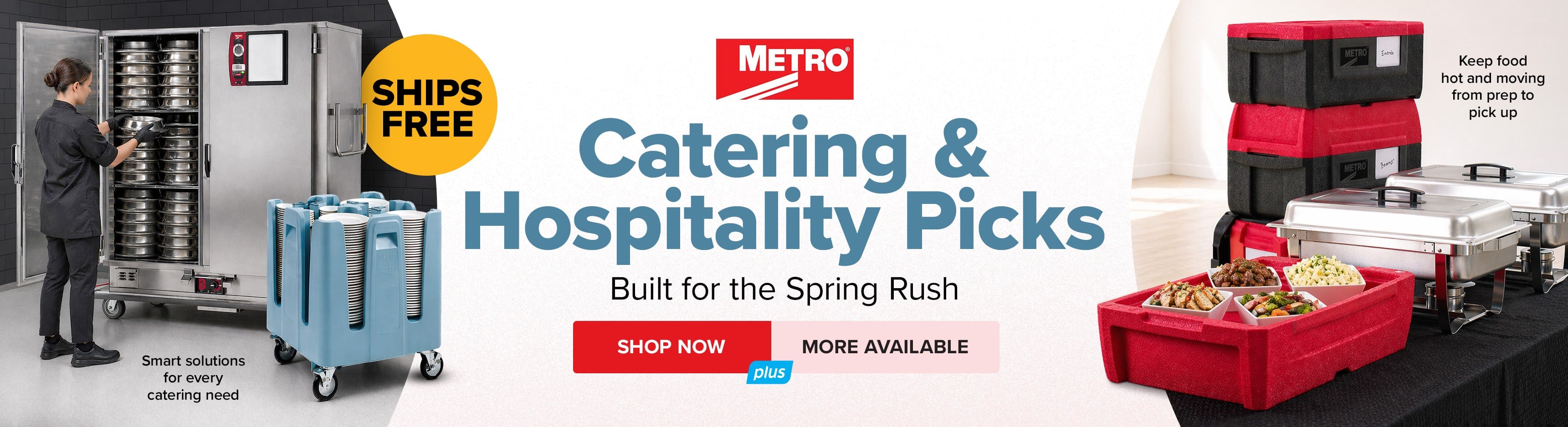 Metro Catering & Hospitality Picks. Built for the Spring Rush. Shop Now - No Code Needed