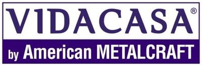 Vidacasa by American Metalcraft