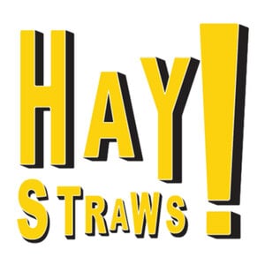 HAY! Straws