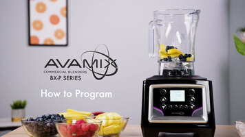 How To Program Avamix BX Series Blenders
