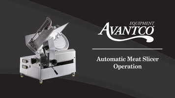 Avantco Automatic Meat Slicer Operation and Maintenance