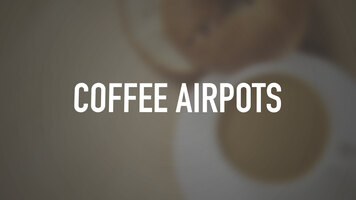 Coffee Airpots
