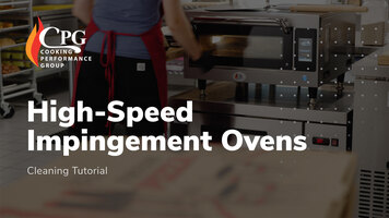 CPG High-Speed Impingement Oven: Cleaning Tutorial