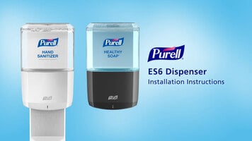 Purell: ES6 Touch Free Dispenser Installation Instructions