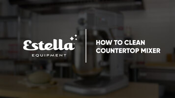How to Clean Estella 12QT Mixer How to Clean Estella 12QT Mixer