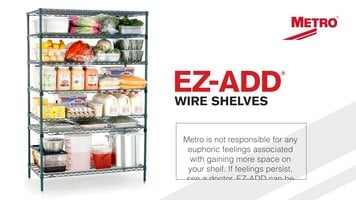 Metro EZ-ADD Shelving Overview Metro EZ-ADD Shelving Overview