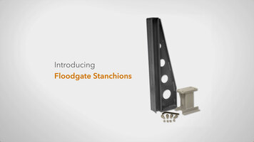 Quick Dam: Introducing Flood Gate Stanchions