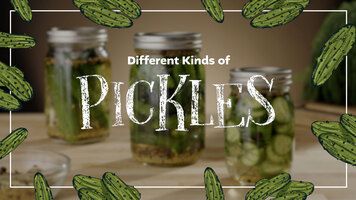 Different Kinds of Pickles