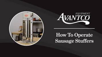 Avantco Sausage Stuffer: How to Operate Avantco Sausage Stuffer: How to Operate