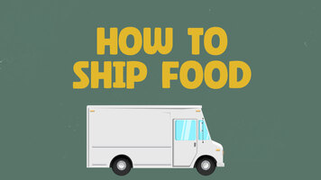 How to Ship Food