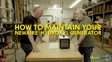How to Maintain your Newaire Hydroxyl Generator