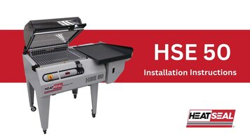 How to Set Up Your Heat Seal HSE 50 How to Set Up Your Heat Seal HSE 50
