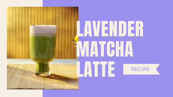 Lavender Matcha Latte Recipe