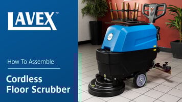 Lavex Cordless Floor Scrubber Assembly Lavex Cordless Floor Scrubber Assembly