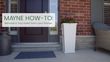 How to Remove a Mayne Planter Tray Insert