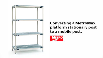 Metromax Shelving Units: Converting Platform Posts to Mobile Posts
