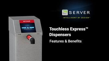 Server Products Touchless Express Pouched Dispenser Features & Benefits