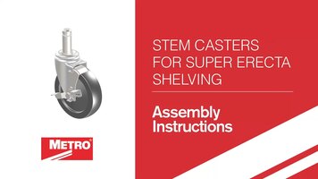 Metro Stem Casters Super Erecta Shelving Assembly Instructions Metro Stem Casters Super Erecta Shelving Assembly Instructions