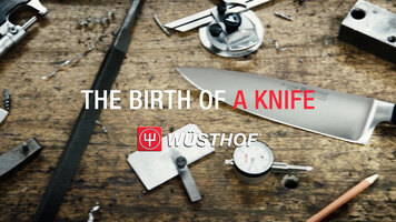 Wusthof: The Birth of a Knife