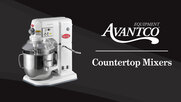 Avantco Countertop Mixers