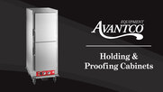 Avantco Holding & Proofing Cabinets