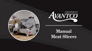 Avantco Manual Meat Slicers