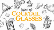 Types of Cocktail Glasses