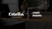 Estella Crepe Makers