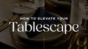 This video explains how to elevate your tablescapes.