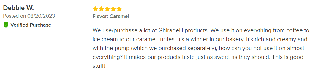 positive review of Ghirardelli Syrups from Debbie W.