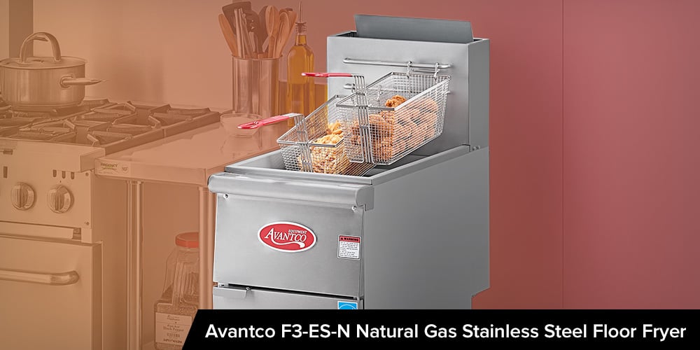 Best Budget Deep Fryer: Avantco F3-ES-N Natural Gas Stainless Steel Floor Fryer