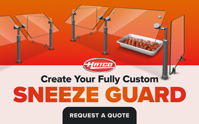 Hatco Create Your Fully Custom Sneeze Guard Request a Quote