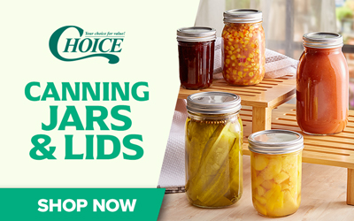 Choice Canning Jars and Lids