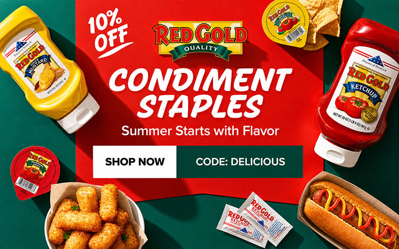 10% Off Condiment Staples from Red Gold - Shop Now - Use Code: DELICIOUS