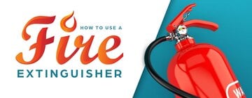 How to Use a Fire Extinguisher